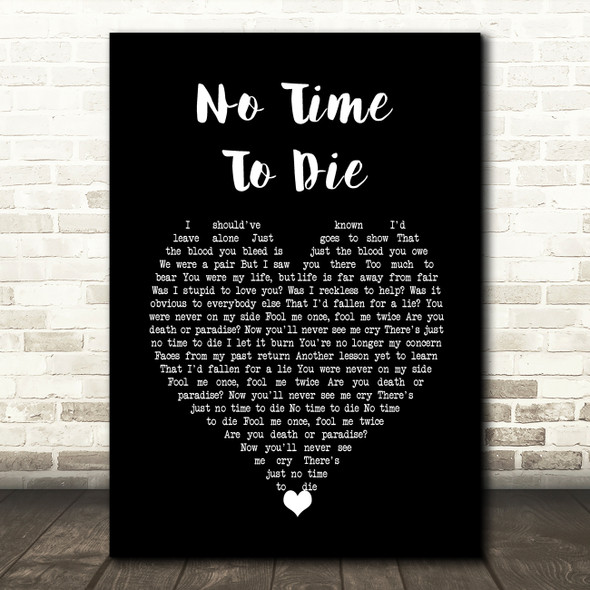 Billie Eilish No Time To Die Black Heart Decorative Wall Art Gift Song Lyric Print