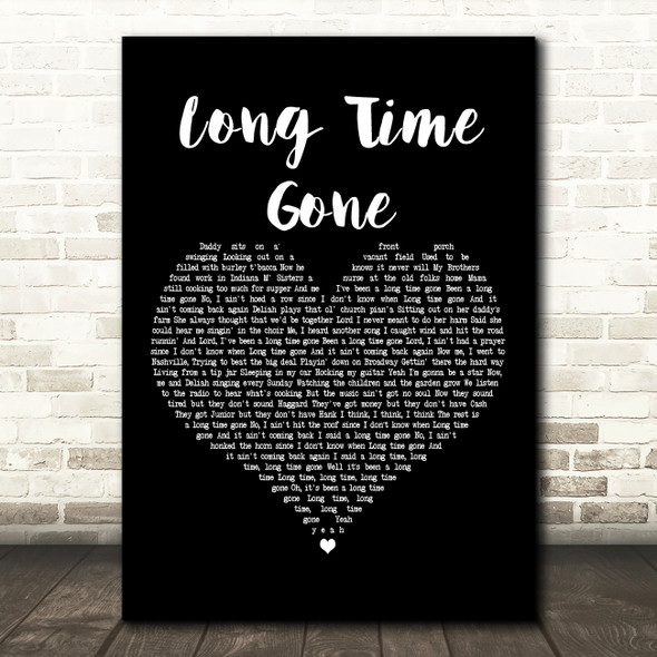 Dixie Chicks Long Time Gone Black Heart Decorative Wall Art Gift Song Lyric Print