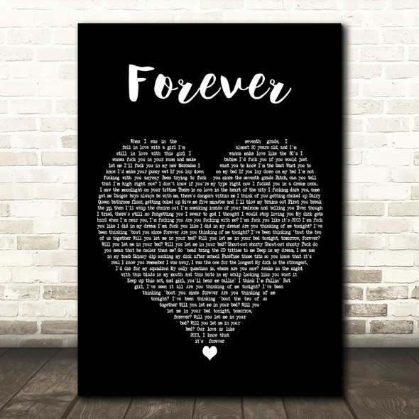 Danger Incorporated Forever Black Heart Decorative Wall Art Gift Song Lyric Print