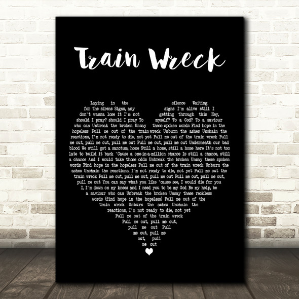James Arthur Train Wreck Black Heart Decorative Wall Art Gift Song Lyric Print