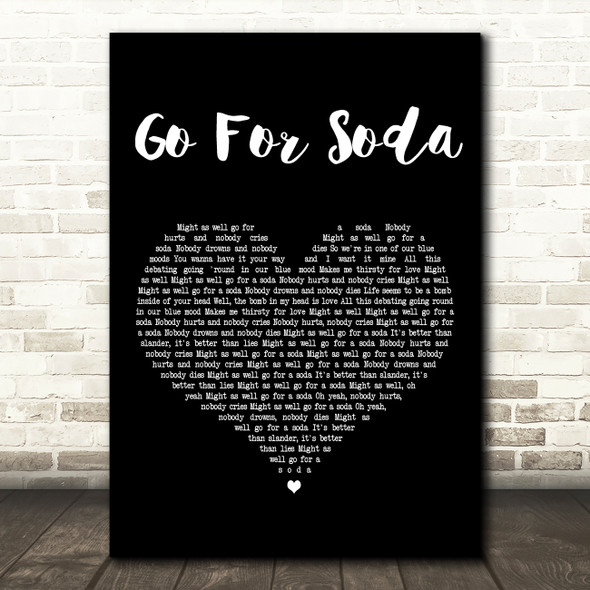 Kim Mitchell Go For Soda Black Heart Decorative Wall Art Gift Song Lyric Print