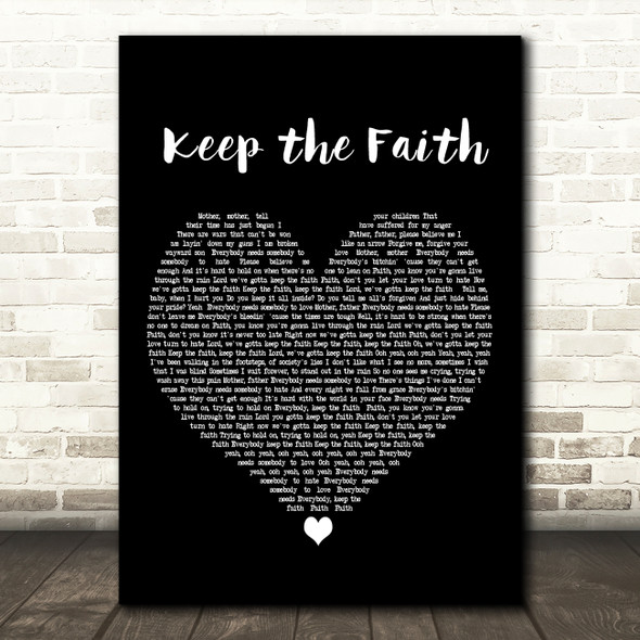 Bon Jovi Keep the Faith Black Heart Decorative Wall Art Gift Song Lyric Print