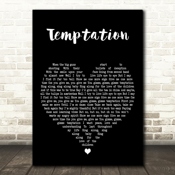 Wet Wet Wet Temptation Black Heart Decorative Wall Art Gift Song Lyric Print