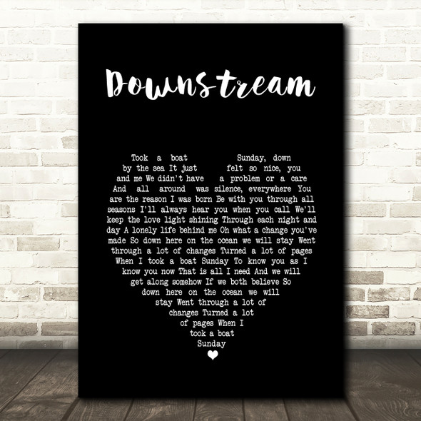 Supertramp Downstream Black Heart Decorative Wall Art Gift Song Lyric Print