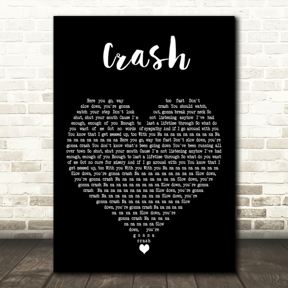 The Primitives Crash Black Heart Decorative Wall Art Gift Song Lyric Print