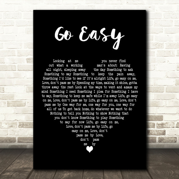 John Martyn Go Easy Black Heart Decorative Wall Art Gift Song Lyric Print
