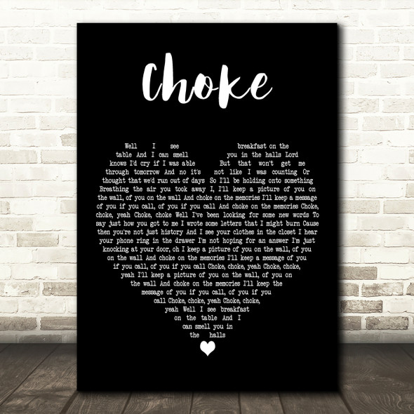 OneRepublic Choke Black Heart Decorative Wall Art Gift Song Lyric Print