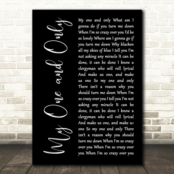 Tony Bennett & Diana Krall My One and Only Black Script Decorative Wall Art Gift Song Lyric Print
