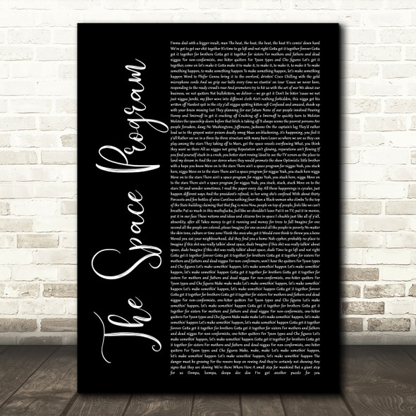 A Tribe Called Quest The Space Program Black Script Decorative Wall Art Gift Song Lyric Print