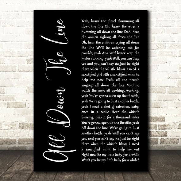 The Rolling Stones All Down The Line Black Script Decorative Wall Art Gift Song Lyric Print