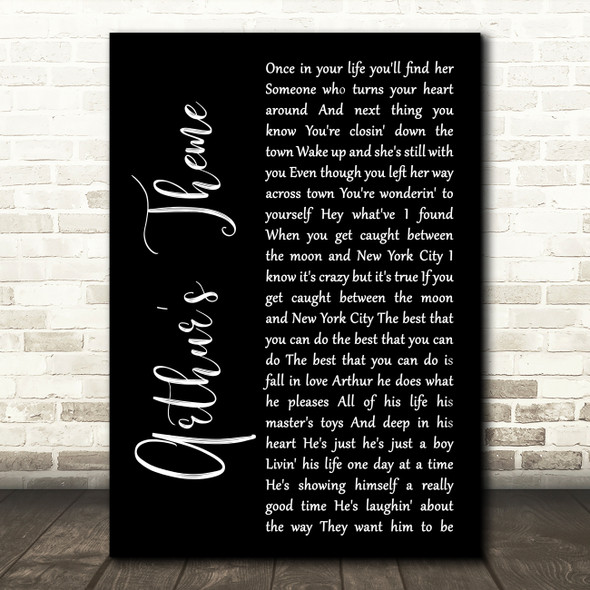 Christopher Cross Arthur's Theme Black Script Decorative Wall Art Gift Song Lyric Print