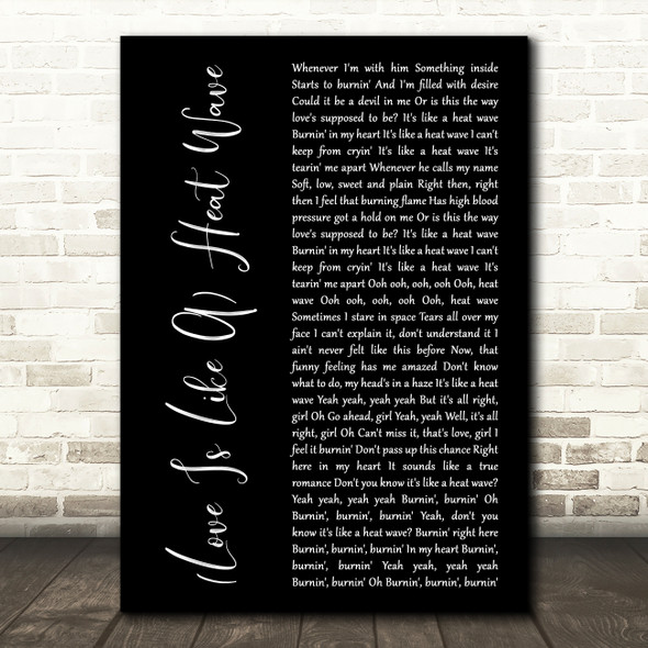 Martha Reeves & The Vandellas (Love Is Like A) Heat Wave Black Script Song Lyric Print