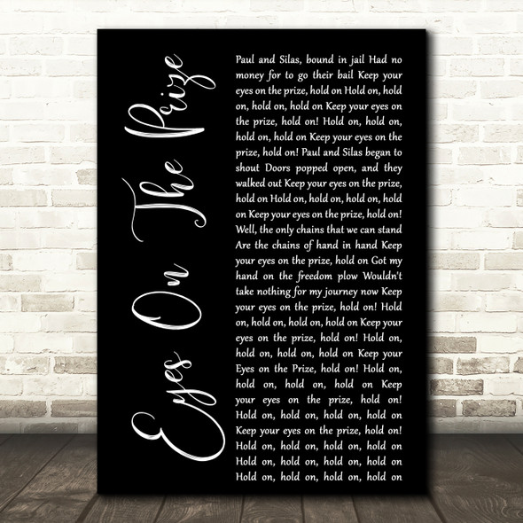 Mavis Staples Eyes On The Prize Black Script Decorative Wall Art Gift Song Lyric Print