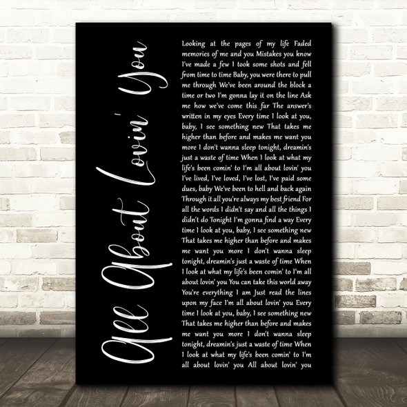 Bon Jovi All About Lovin' You Black Script Decorative Wall Art Gift Song Lyric Print