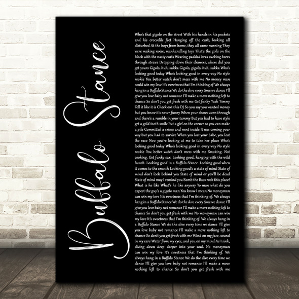 Neneh Cherry Buffalo Stance Black Script Decorative Wall Art Gift Song Lyric Print
