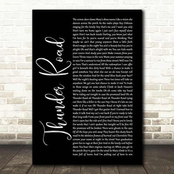 Bruce Springsteen Thunder Road Black Script Song Lyric Quote Print