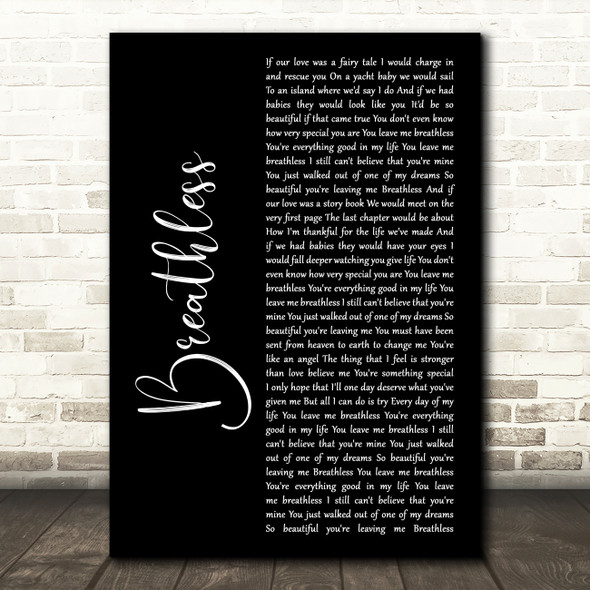 Shayne Ward Breathless Black Script Decorative Wall Art Gift Song Lyric Print