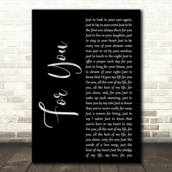 John Denver For You Black Script Decorative Wall Art Gift Song Lyric Print