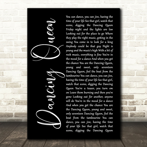 ABBA Dancing Queen Black Script Decorative Wall Art Gift Song Lyric Print