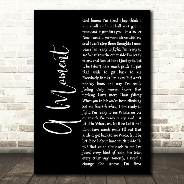 RILEY A Moment Black Script Decorative Wall Art Gift Song Lyric Print