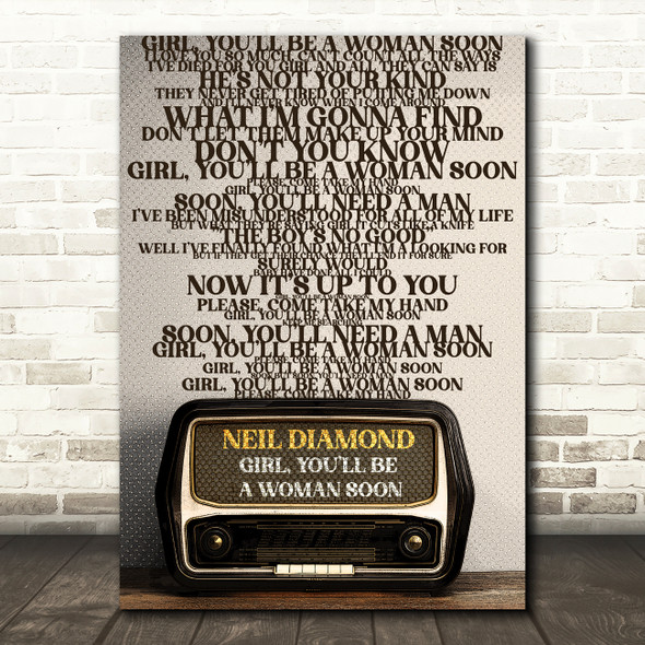 Neil Diamond Girl You'll Be A Woman Soon Vintage Radio Typography Music Song Lyric Art Print