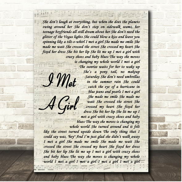 Sam Hunt I Met A Girl Vintage Script Song Lyric Print