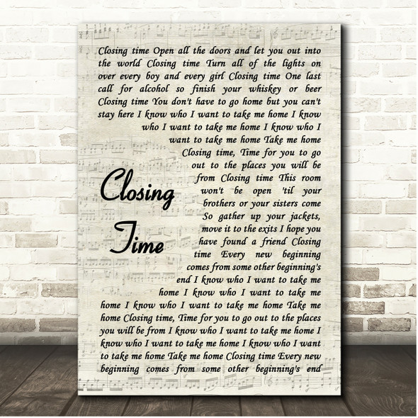 Semisonic Closing Time Vintage Script Song Lyric Print