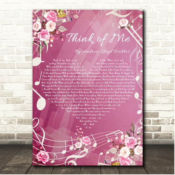 Andrew Lloyd Webber (The Phantom Of The Opera) Think of Me Pink Floral Music Notes Heart Song Lyric Print