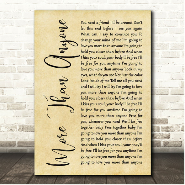 Gavin DeGraw More Than Anyone Rustic Script Song Lyric Print