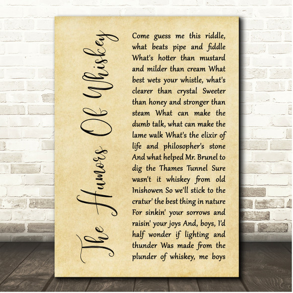 Holier The Humors Of Whiskey Rustic Script Song Lyric Print