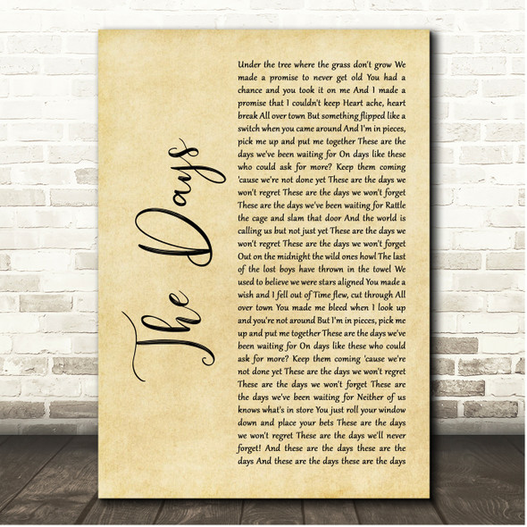 Avicii ft Robbie Williams The Days Rustic Script Song Lyric Print