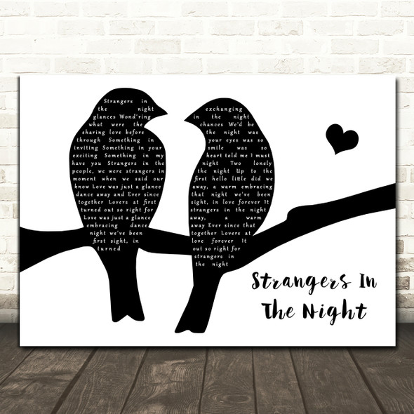 Frank Sinatra Strangers In The Night Black & White Lovebirds Song Lyric Print