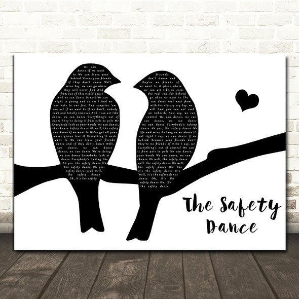 Men Without Hats The Safety Dance Black & White Lovebirds Song Lyric Print