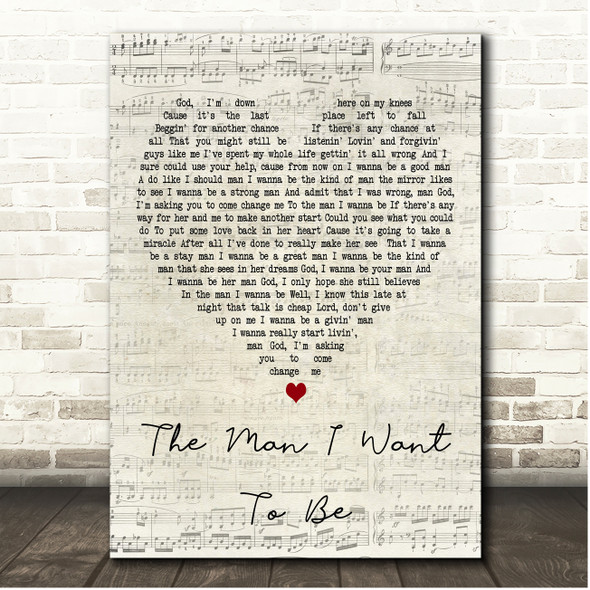 Chris Young The Man I Want To Be Script Heart Song Lyric Print