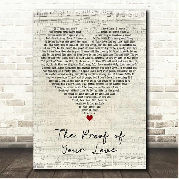 For KING & COUNTRY The Proof of Your Love Script Heart Song Lyric Print
