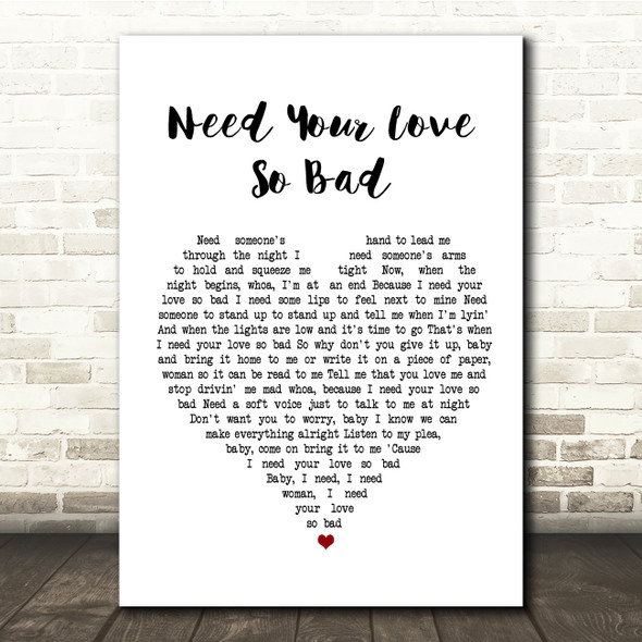 Fleetwood Mac Need Your Love So Bad White Heart Song Lyric Quote Print