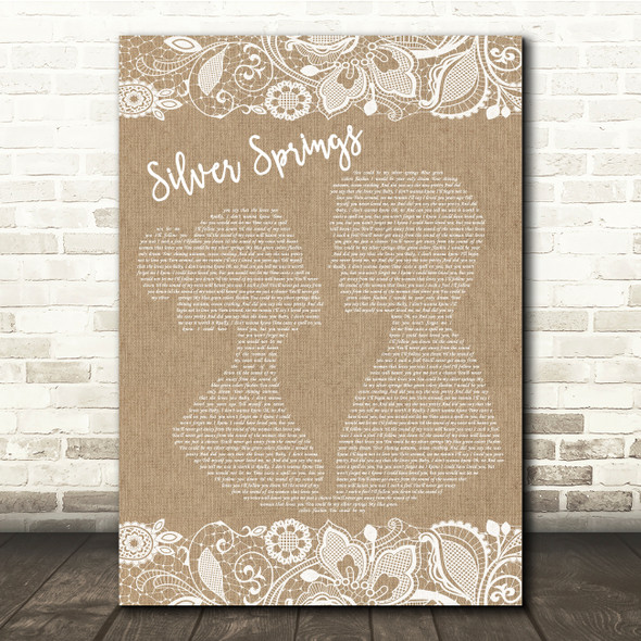 Fleetwood Mac Silver Springs Burlap & Lace Song Lyric Quote Print