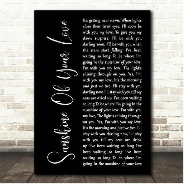 Eric Clapton Sunshine Of Your Love Black Script Song Lyric Print