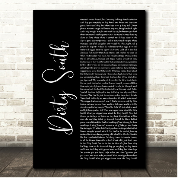 Goodie Mob Dirty South Black Script Song Lyric Print