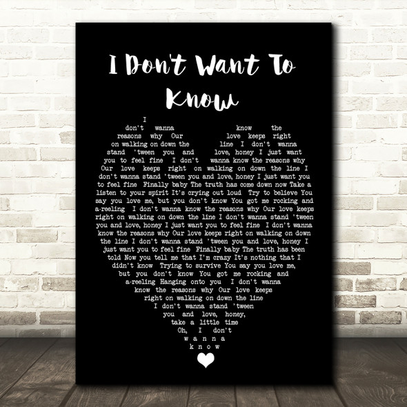 I Don't Want To Know Fleetwood Mac Black Heart Quote Song Lyric Print