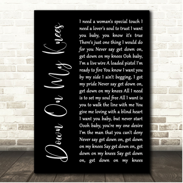 John Cafferty Down On My Knees Black Script Song Lyric Print