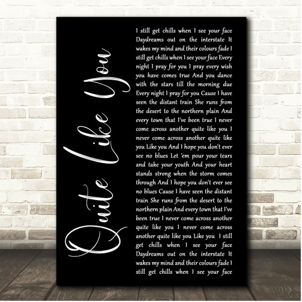 Shane Smith & the Saints Quite Like You Black Script Song Lyric Print