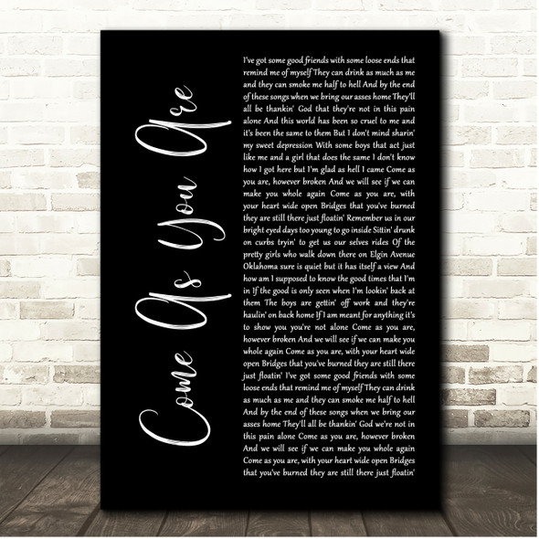 Zach Bryan Come as You Are Black Script Song Lyric Print