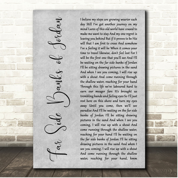 Johnny Cash Featuring June Carter Cash Far Side Banks of Jordan Grey Rustic Script Song Lyric Print