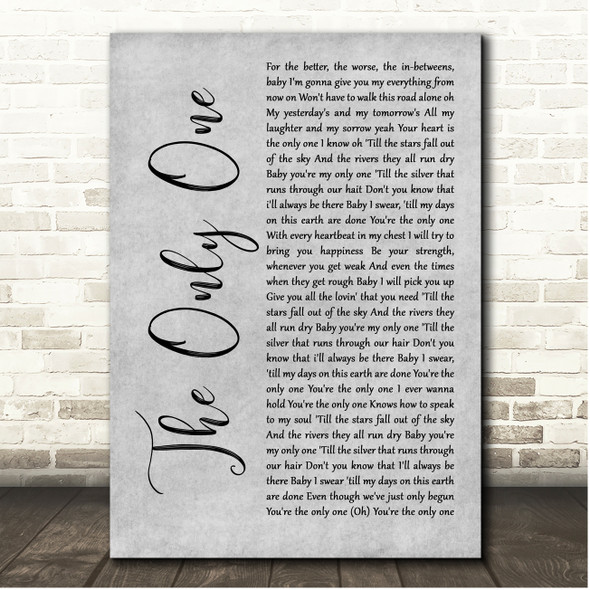 Music Travel Love The Only One Grey Rustic Script Song Lyric Print