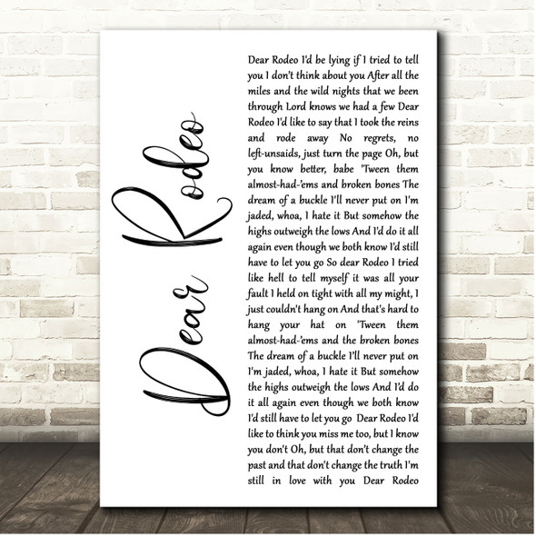 Cody Johnson Dear Rodeo White Script Song Lyric Print