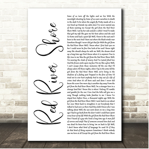 Bob Dylan Red River Shore White Script Song Lyric Print