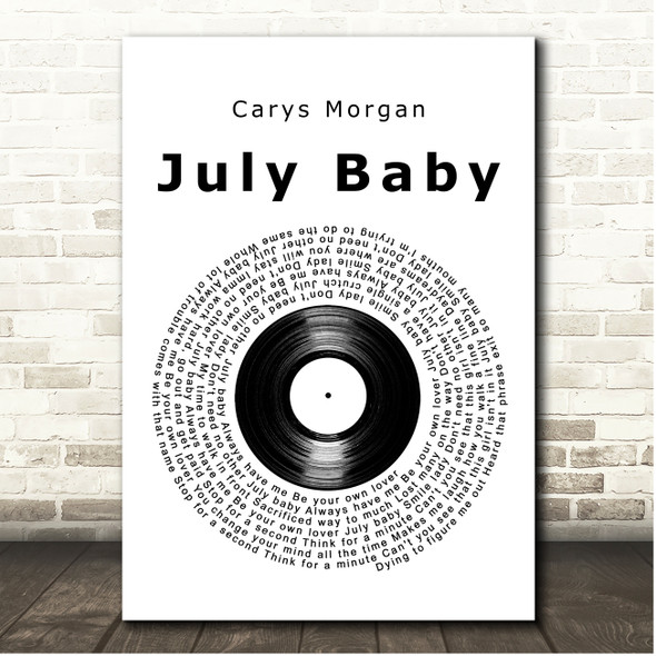 Carys Morgan July Baby Vinyl Record Song Lyric Print