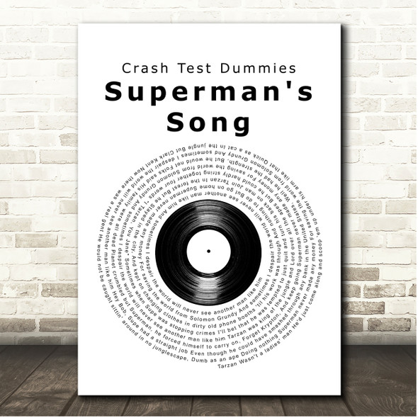 Crash Test Dummies Superman's Song Vinyl Record Song Lyric Print