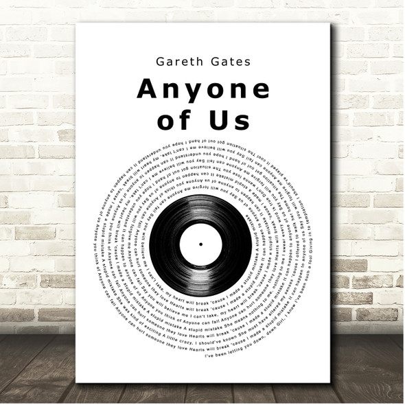 Gareth Gates Anyone of Us Vinyl Record Song Lyric Print